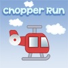Chopper Run